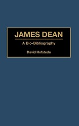 James Dean - David Hofstede - 9780313294754