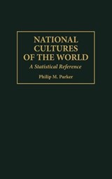National Cultures of the World - Philip Parker - 9780313297700