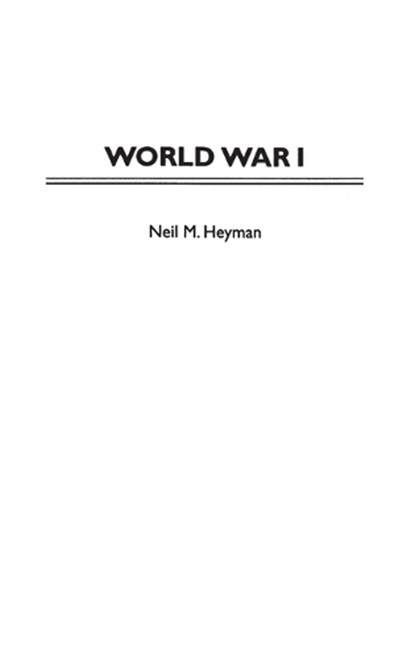 World War I, Jennifer D. Keene - Gebonden - 9780313298806
