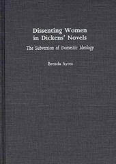 Dissenting Women in Dickens' Novels