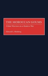 The Moroccan Goums - Edward L. Bimberg - 9780313309137
