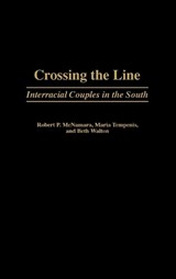 Crossing the Line - Robert P. McNamara ; Maria Tempenis ; Beth Walton - 9780313309625