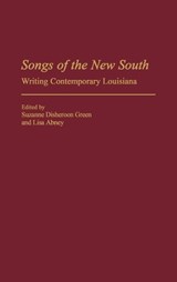 Songs of the New South - Suzanne Disheroon-Green ; Lisa Abney - 9780313313660