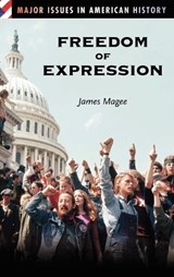 Freedom of Expression - James Magee - 9780313313844