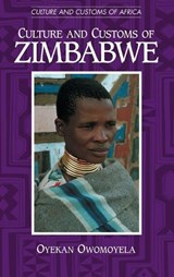 Culture and Customs of Zimbabwe - Oyekan Owomoyela - 9780313315831