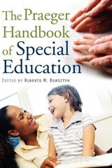 The Praeger Handbook of Special Education - ALBERTO M.,  PhD Bursztyn - 9780313332623