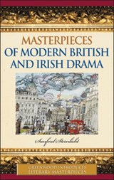 Masterpieces of Modern British and Irish Drama - Sanford Sternlicht - 9780313333231
