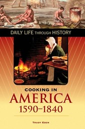 Cooking in America, 1590-1840