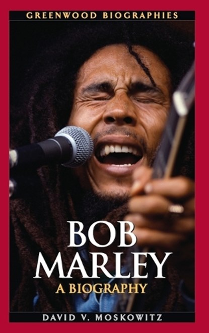 Bob Marley, David V. Moskowitz - Gebonden - 9780313338793