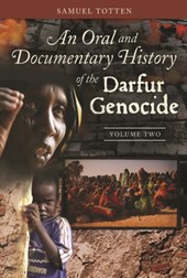An Oral and Documentary History of the Darfur Genocide [2 volumes]