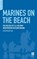 Marines on the Beach, Christopher Paul - Gebonden - 9780313356841