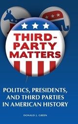 Third-Party Matters - Donald J. Green - 9780313365911