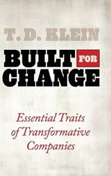 Built for Change - T. D. Klein - 9780313381423