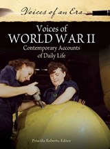 Voices of World War II - Priscilla (City University of Macau Roberts - 9780313386626