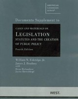 Cases and Materials on Legislation, Statutes and the Creation of Public Policy - ESKRIDGE,  William N., Jr. ; Frickey, Philip P. ; Brudney, James J. - 9780314208163