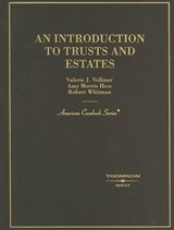 An Introduction to Trusts and Estates - Vollmar, Valerie J.; Morris Hess, Amy; Whitman, Robert - 9780314211521