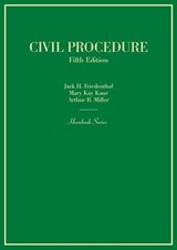 Civil Procedure - Jack H. Friedenthal ; Mary Kay Kane ; Arthur R. Miller - 9780314290380