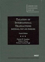 Taxation of International Transactions - GUSTAFSON,  Charles H. ; Peroni, Robert J. ; Pugh, Richard Crawford - 9780314911711