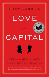 Love And Capital - Mary Gabriel - 9780316066129