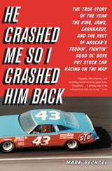 He Crashed Me So I Crashed Him Back - Mark Bechtel - 9780316072137
