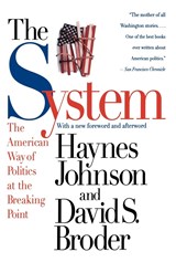The System - Haynes Johnson ; David S. Broder - 9780316111454