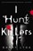 I Hunt Killers, LYGA,  Barry - Gebonden - 9780316125840