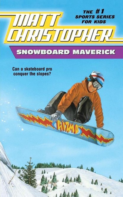 Snowboard Maverick, Matt Christopher - Paperback - 9780316142038