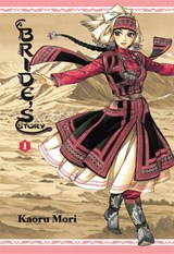 A Bride's Story: Vol 1 - Kaoru Mori - 9780316180993