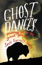 Ghost Dances - Josh Garrett-Davis - 9780316199841