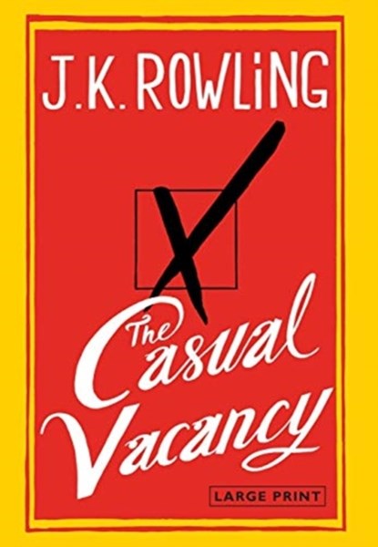 The Casual Vacancy, ROWLING,  J K - Gebonden - 9780316228541