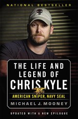 Mooney, M: Life and Legend of Chris Kyle: American Sniper, N - Michael J Mooney - 9780316265263