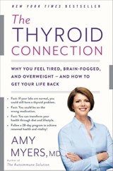 The Thyroid Connection - Amy Myers - 9780316272858