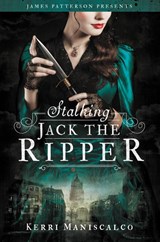 Stalking Jack the Ripper - Kerri Maniscalco - 9780316273497