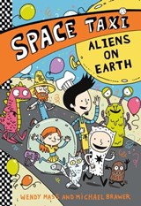 Space Taxi: Aliens on Earth - Wendy Mass ; Michael Brawer - 9780316308434