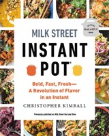 Milk Street Instant Pot - Christopher Kimball - 9780316370806
