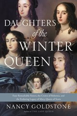 Daughters of the Winter Queen - Nancy Goldstone - 9780316387880
