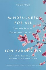 Mindfulness for All - Jon Kabat-Zinn - 9780316411776
