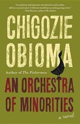 An Orchestra of Minorities - OBIOMA,  Chigozie - 9780316412391