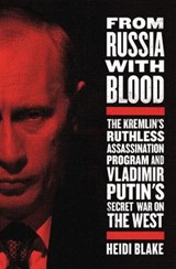 From Russia With Blood - BLAKE,  Heidi - 9780316417235