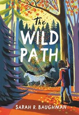 The Wild Path - Sarah R. Baughman - 9780316422437