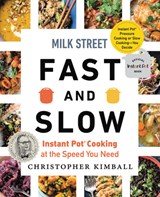 Milk Street Fast and Slow - Christopher Kimball - 9780316423076