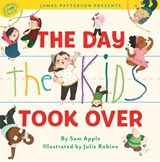 The Day the Kids Took Over - Sam Apple - 9780316428354