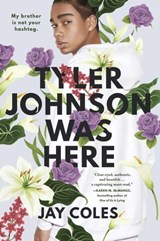 Tyler Johnson Was Here - Jay Coles - 9780316440783