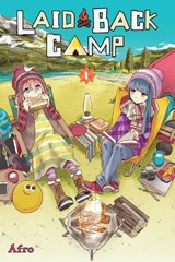 Laid-Back Camp, Vol. 1 - Afro Afro ; Amber Tamosaitis ; Bianca Pistillo - 9780316517782
