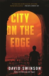 City on the Edge - David Swinson - 9780316528542