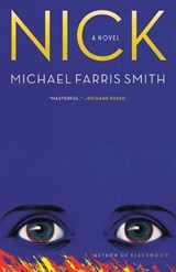Nick - Michael Farris Smith - 9780316529761
