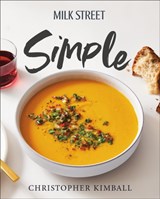 Milk Street Simple - Christopher Kimball - 9780316538558