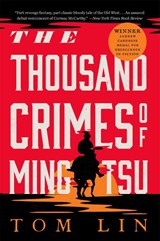 The Thousand Crimes of Ming Tsu - Tom Lin - 9780316542142