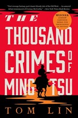 The Thousand Crimes of Ming Tsu - Tom Lin - 9780316542173