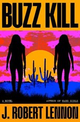 Buzz Kill - J. Robert Lennon - 9780316551649